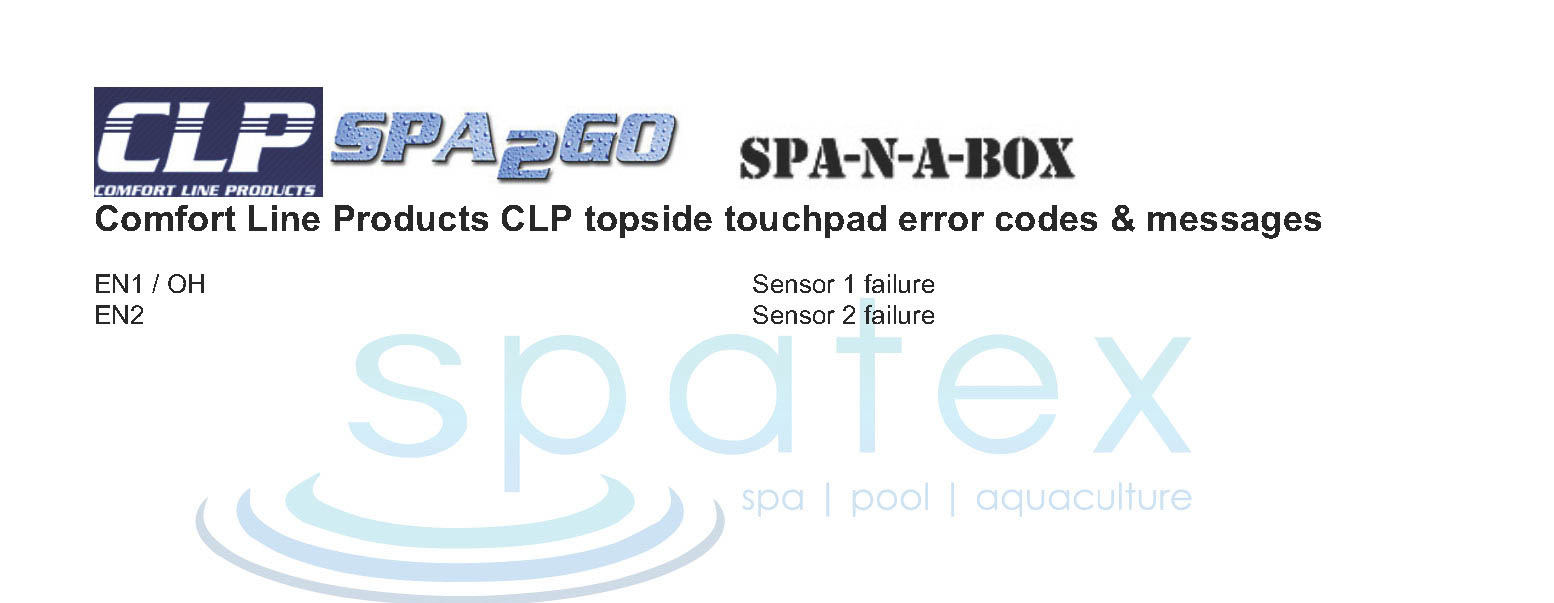 spa topside error code - CLP, Spa2Go, Spa-N-A-Box