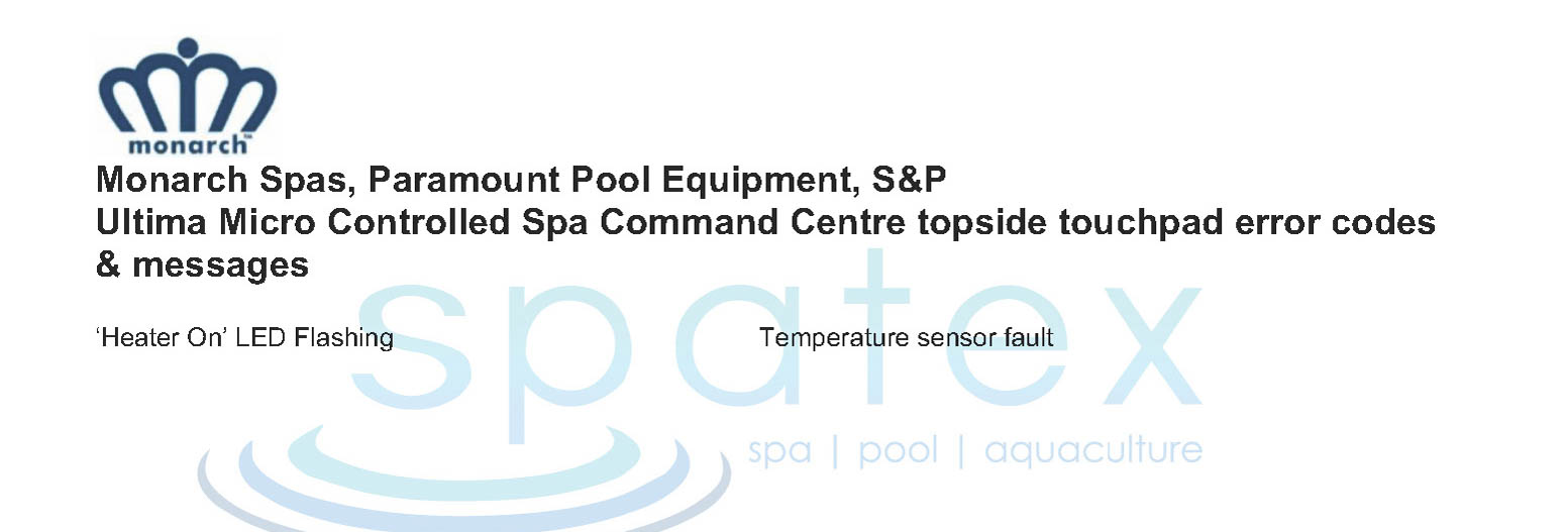 S&P, Paramount, Monarch Spas touchpad error codes